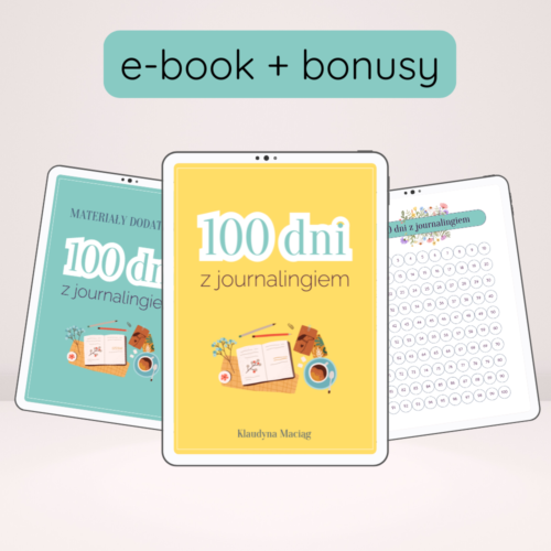 100 dni z journalingiem – e-book (+ materiały dodatkowe)