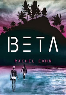 Beta, Rachel Cohn