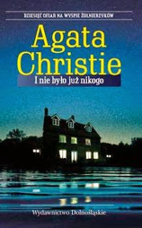 I nie było już nikogo, Agatha Christie