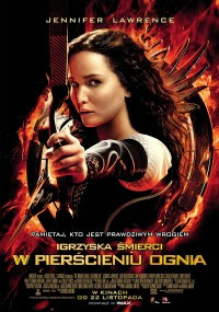 Igrzyska śmierci: W pierścieniu ognia (The Hunger Games: Catching Fire)