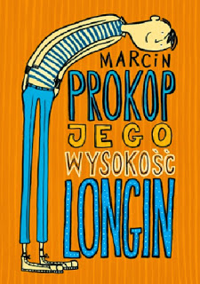 Jego Wysokość Longin, Marcin Prokop