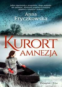 Kurort Amnezja, Anna Fryczkowska