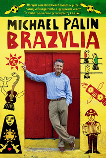 Brazylia, Michael Palin