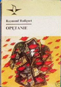 Opętanie, Raymond Radiguet