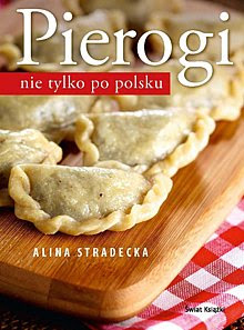 Pierogi nie tylko po polsku, Alina Stradecka