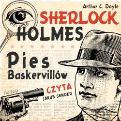 Pies Baskerville’ów, Arthur Conan Doyle
