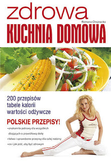 Zdrowa kuchnia domowa, Romana Chojnacka