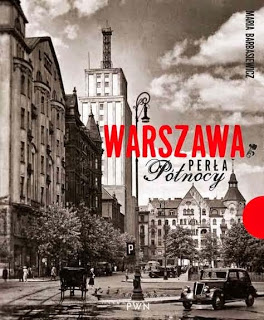 Warszawa. Perła Północy, Maria Barbasiewicz