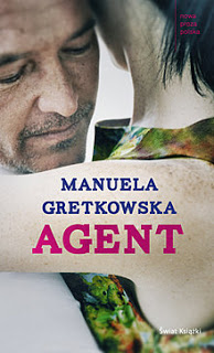 Agent, Manuela Gretkowska