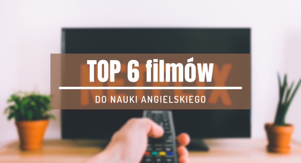 filmy do nauki angielskiego