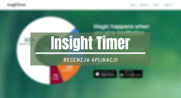 Najlepsza aplikacja do medytacji – Insight Timer