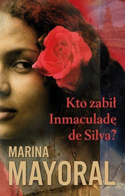 Kto zabił Inmaculadę de Silva?, Marina Mayoral