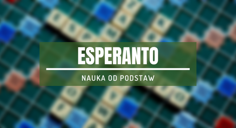Samodzielna nauka esperanta od podstaw