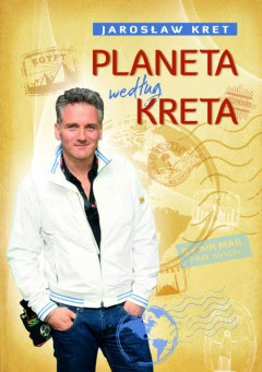 Planeta według Kreta, Jarosław Kret