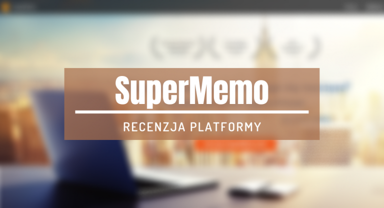 Nauka z SuperMemo – recenzja platformy