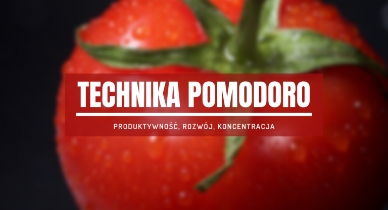 Jak zwiększyć swoją produktywność – technika Pomodoro