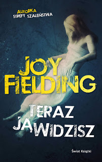 Teraz ją widzisz, Joy Fielding
