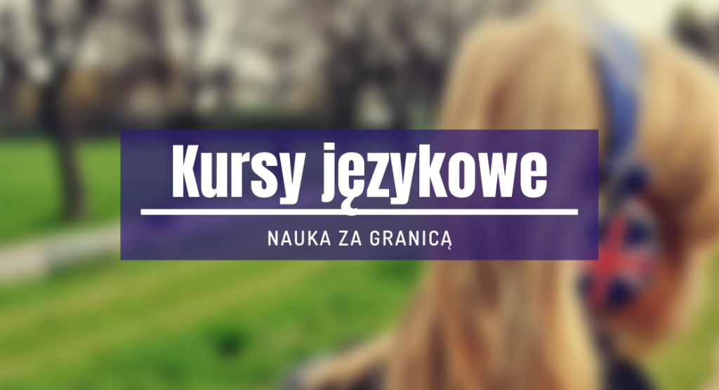 zagraniczne kursy językowe